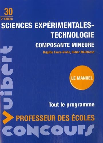Sciences expérimentales-Technologie composante mineure: Concours professeur des écoles book