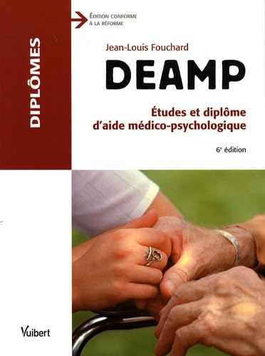 DEAMP: Etudes et diplôme d'aide médico-psychologique book
