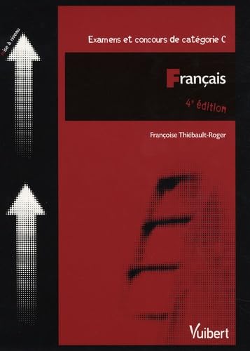 Français: Examens et concours de catégorie C book