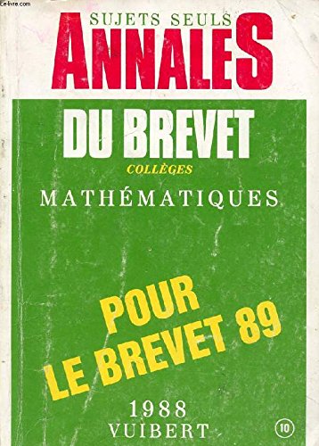 Annales du brevet collèges Mathématique 1988 book