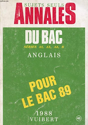 ANNALES DU BAC 1988, ANGLAIS (SUJETS SEULS) book