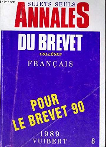 Annales du brevet des collèges .1989. .8. français book