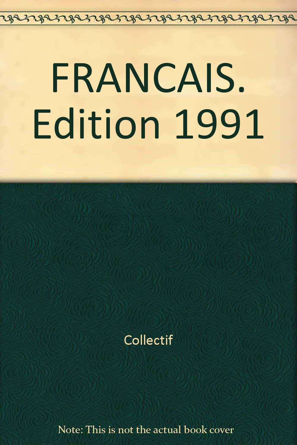 Annales du Bac, 1991 : français, séries A, B, C, D, E, F, G, H book