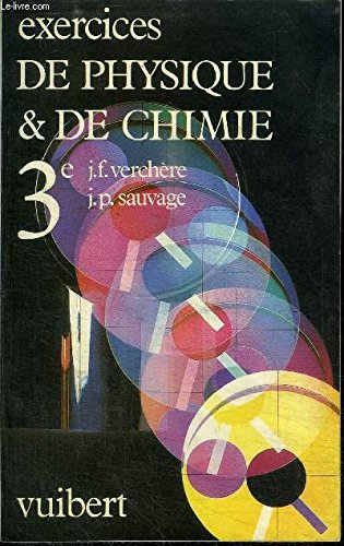 Exercices de physique et de chimie : 3e Books