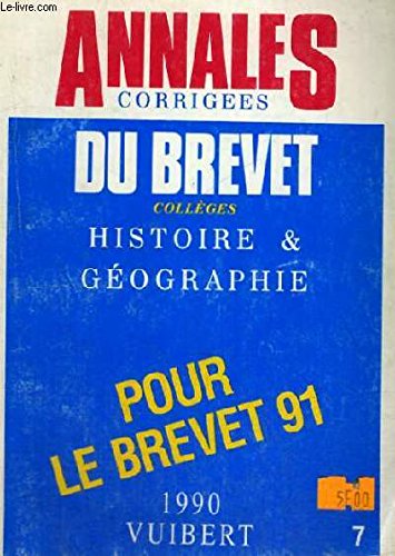 Annales corrigées du Brevet, 1992 : histoire-géographie book