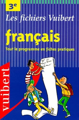 Francais 3eme. Tout Le Programme En Fiches Pratiques Books
