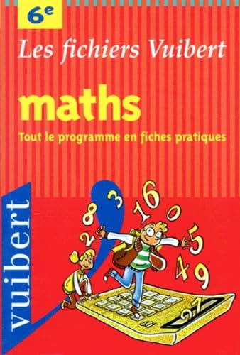 Mathematiques 6eme. Les Fichiers Vuibert Books