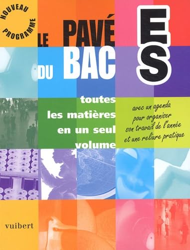 Le pavé du Bac ES : Toutes les matières en seul volume book