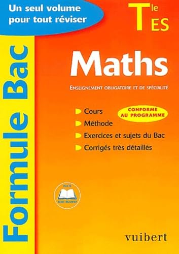 Formule Bac : Maths, terminale ES : Enseignement obligatoire et de spécialité book