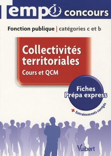 Collectivités territoriales, cours et QCM: Fonction publique catégories C et B book