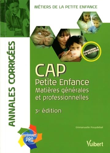 Annales corrigées CAP Petite Enfance: Matières générales et professionnelles book