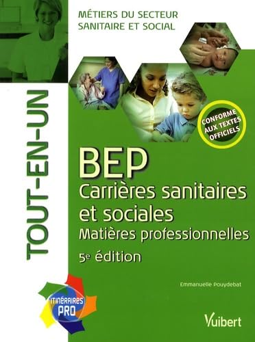BEP Carrières sanitaires et sociales: Matières professionnelles book