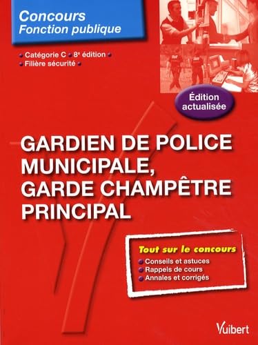 Gardien de police municipale et garde champêtre principal Books