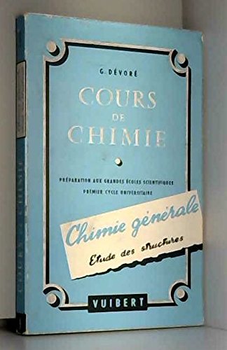 Chimie générale. Vol. 1. Etude des structures : préparation aux grandes écoles, DUES book