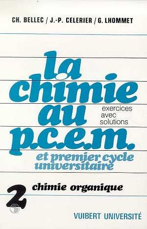 La Chimie au PCEM. Vol. 2. Chimie organique book