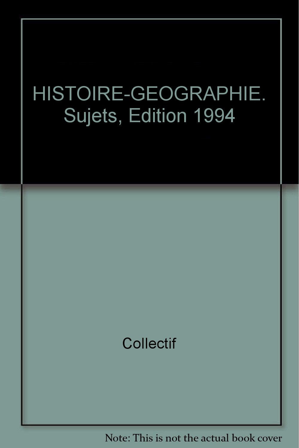 Annale, numéro 6, Brevet : histoire-géographie, sujets seuls, 1997 book