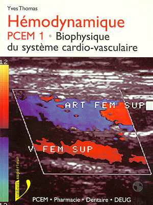 Hémodynamique (biophysique de la circulation sanguine) : cours complet avec exercices d'application book