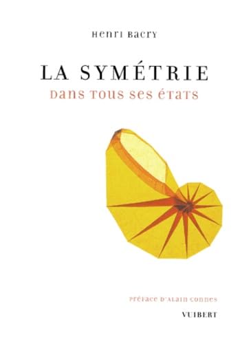 La Symetrie Dans Tous Ses Etats Books
