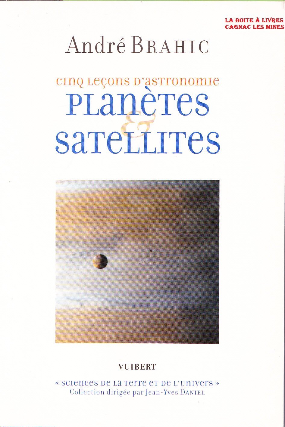 Planètes et Satellites : Cinq leçons d'astronomie book