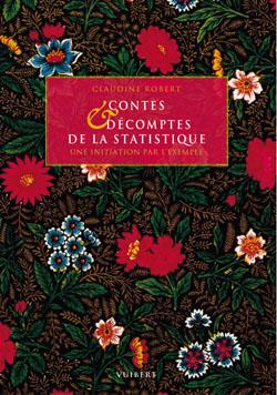 Contes & décomptes de la statistique : une initiation par l'exemple book