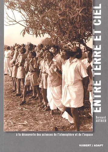 Entre terre et ciel : A la découverte des sciences de l'atmosphère et de l'espace book
