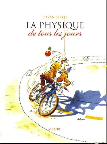 La physique de tous les jours book