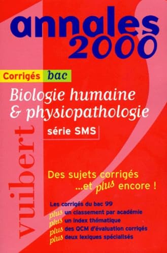 Biologie humaine et physiopathologie, numéro 37. Corrigés book