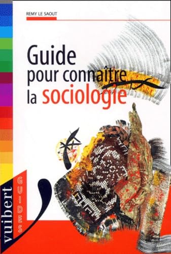 Guide Pour Connaitre La Sociologie book