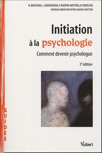 Intiation à la psychologie: Comment devenir psychologue Books