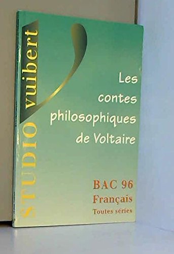 Les contes philosophiques de Voltaire : bac français 96 toutes séries book
