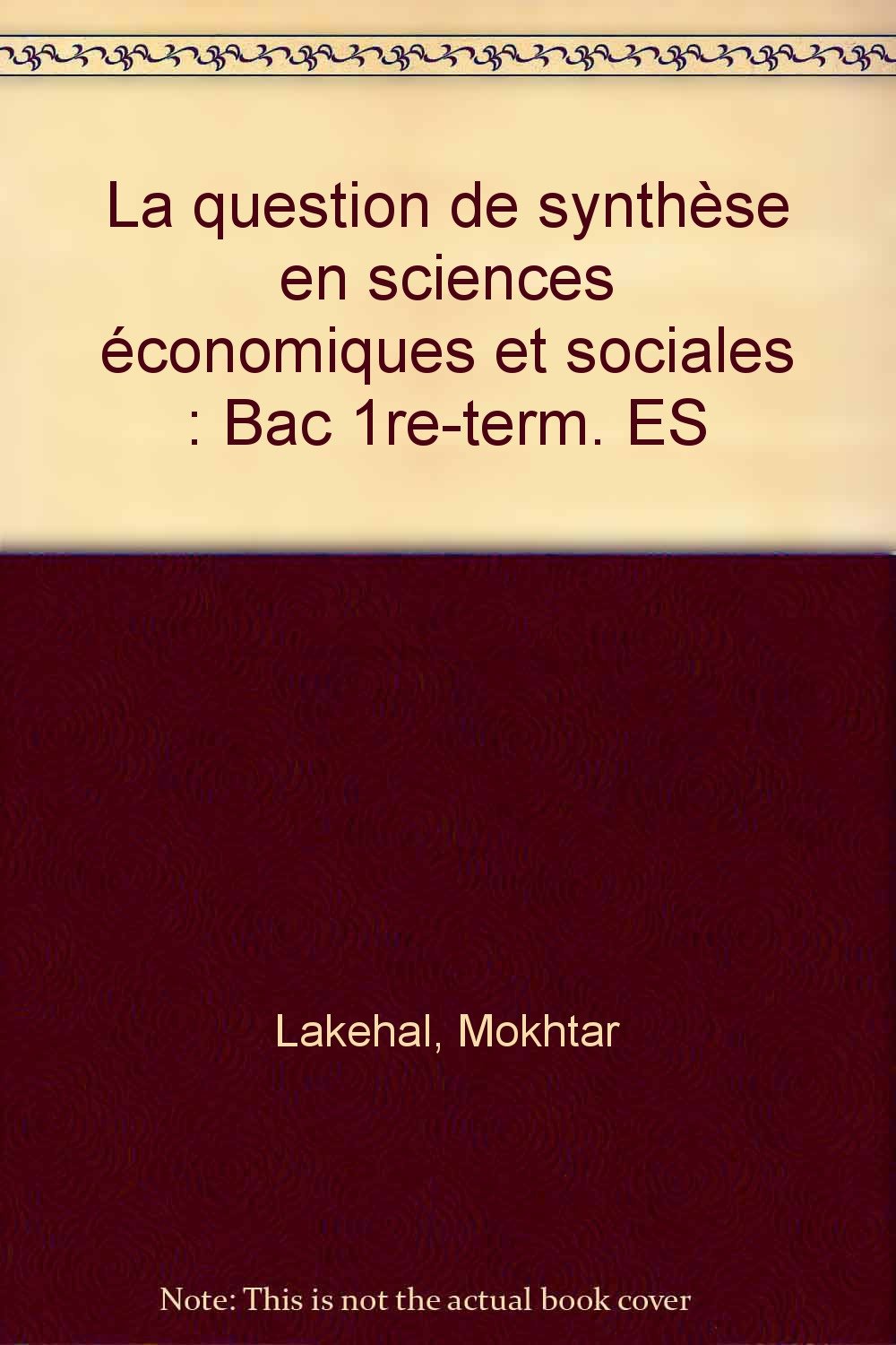 La Question de synthèse en sciences économiques et sociales book