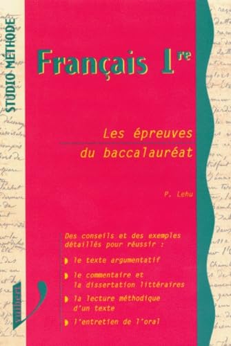 Français, 1ère. Les épreuves du baccalauréat book