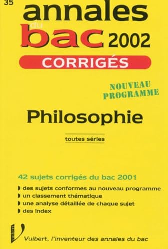 Philosophie Toutes Series. Corriges 2002 book
