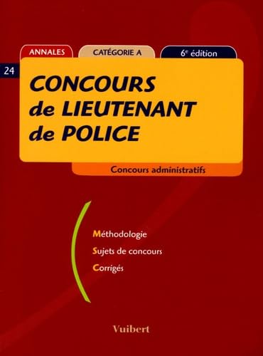 Concours de lieutenant de police : Catégorie A ( 6ème édition 2005) book