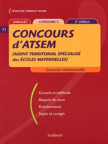 Concours d'ATSEM (Agent Territorial Spécialisé des Ecoles Maternelles): Catégorie C book