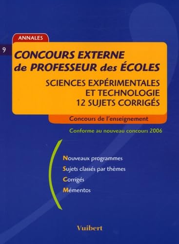 Concours externe de Professeur des Ecoles: Sciences expérimentales et Technologie 12 sujets corrigés book