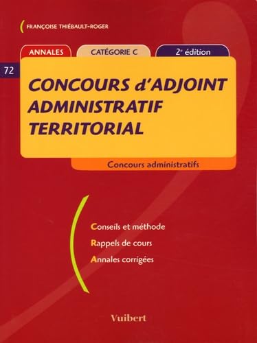 Concours d'adjoint administratif territorial: Annales Catégorie C book