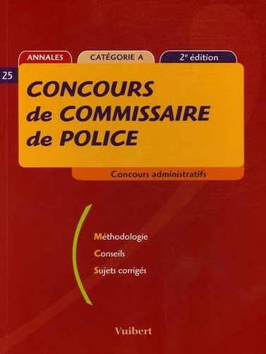 Concours de commissaire de police: Concours administratifs, Catégorie A book