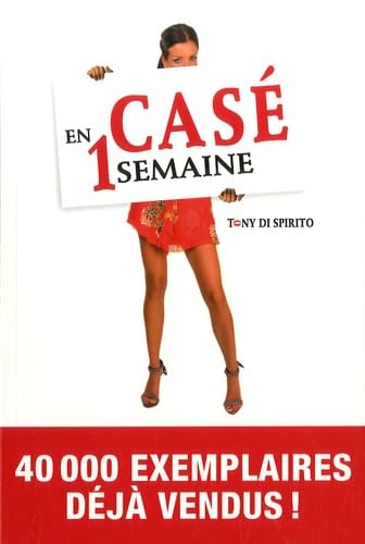 Casé en 1 semaine: Aiguisez votre séduction book