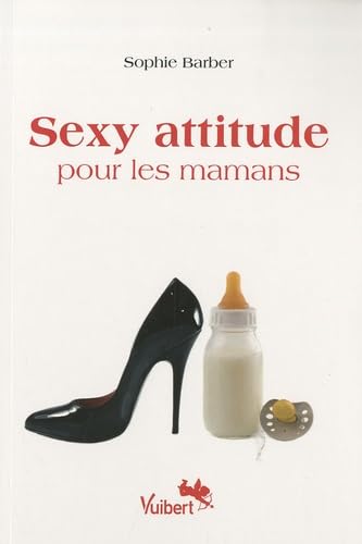 Sexy attitude pour les mamans book
