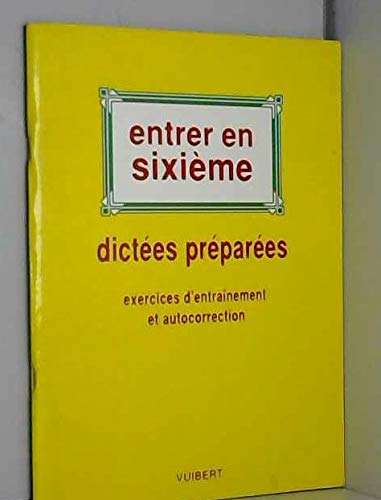 Dictées préparées : exercices d'entraînement et autocorrection Books