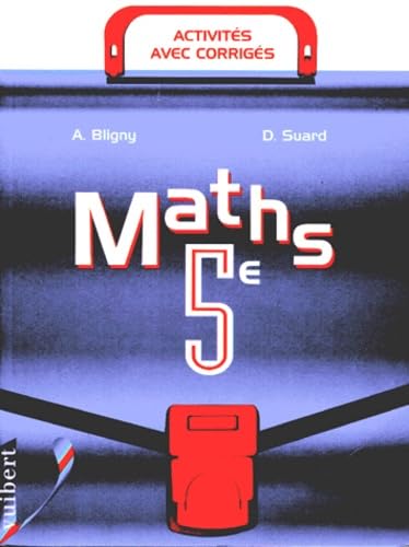 Mathematique 5eme. Activites Avec Corriges, Edition 1997 book