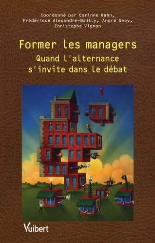 Former les managers: Quand l'alternance s'invite dans le débat book