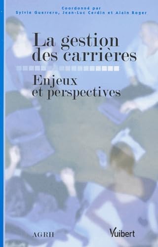 La gestion des carrières: Enjeux et perspectives Books