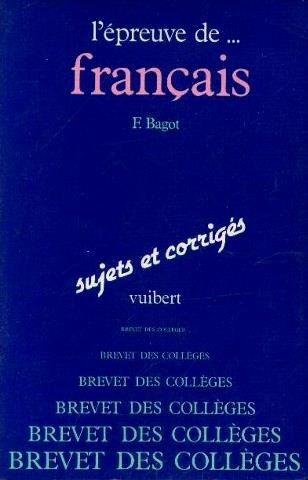 L'épreuve de français au brevet des collèges : sujets et corrigés Books