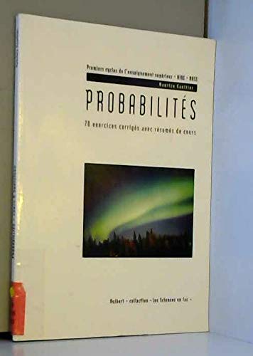 Probabilites, 70 Exercices Corriges Avec Resumes De Cours : Premiers Cycles De L'Enseignement Superieur book