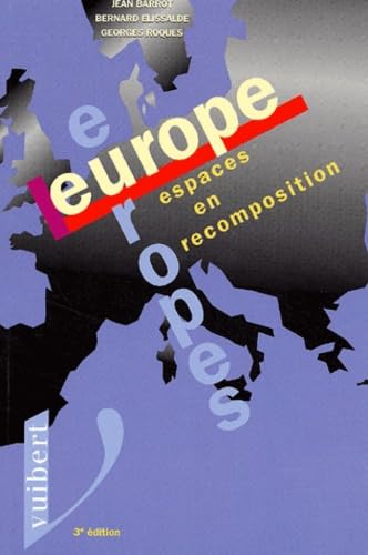 Europe, Europes: Espaces en recomposition book