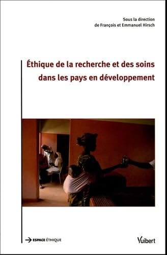 Ethique de la recherche et des soins dans les pays en développement Books