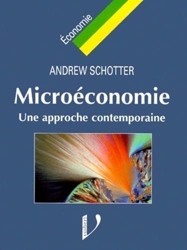 Microeconomie. Une Approche Contemporaine Books