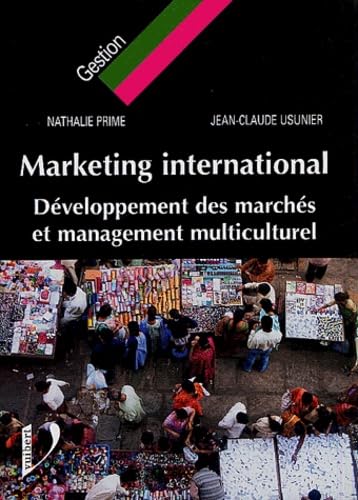 Marketing international: Développement des marchés et management multiculturel Books